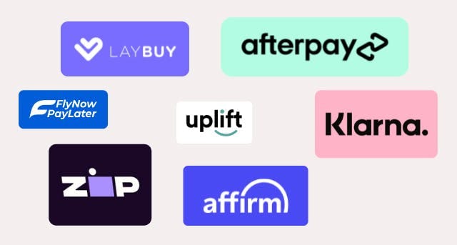 Buy now pay later options: Afterpay, Klarna, Affirm, Uplift, Laybuy, Fly now pay later, Zip